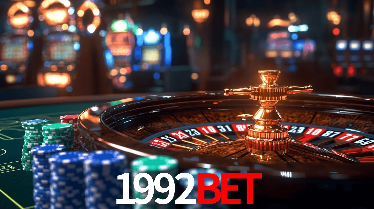 1992bet: Jogos de Caça-Níqueis-Altas Recompensas, Roleta-Velocidade, Blackjack-Desafios Máximos